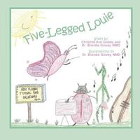 Five-legged Louie 1947652117 Book Cover