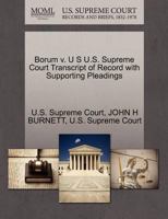 Borum v. U S U.S. Supreme Court Transcript of Record with Supporting Pleadings 1270258761 Book Cover