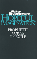 Hopeful Imagination: Prophetic Voices in Exile 0800619250 Book Cover