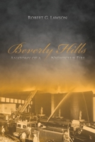 Beverly Hills: The Anatomy of a Nightclub Fire 0990535169 Book Cover