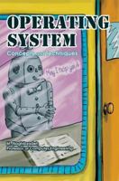 Operating System: Concepts and Techniques 0595375979 Book Cover