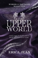 The Upper World 1764351509 Book Cover