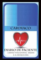 Cardiaco Diario De Paciente 0996060618 Book Cover