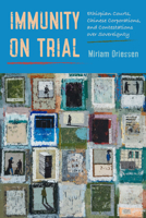 Immunity on Trial: Ethiopian Courts, Chinese Corporations, and Contestations over Sovereignty 0520421299 Book Cover