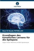 Grundlagen des künstlichen Lernens für die Epilepsie (German Edition) 6209959067 Book Cover