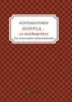 HOPPLA ... es weihnachtet 3749728658 Book Cover