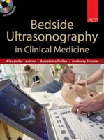 Bedside Ultrasonography in Clinical Medicine [With DVD ROM] 0071663312 Book Cover