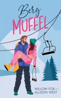 Berg Muffel (Ruppige Single Papas) B0CFCPTVQM Book Cover