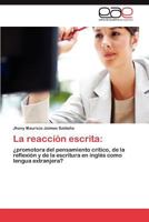 La Reaccion Escrita 3659045195 Book Cover