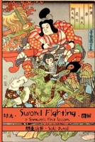 Sword Fighting: A Samurai's First Lessons 1950959333 Book Cover
