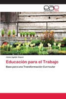 Educaci�n para el Trabajo 6202233540 Book Cover