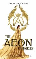 The Aeon Chronicles Book 4: A Post-Apocalyptic Survival Thriller null Book Cover
