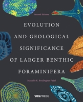 Evolution and Geological Significance of Larger Benthic Foraminifera 101329100X Book Cover