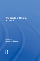 Limits of Reform in China 0367293587 Book Cover