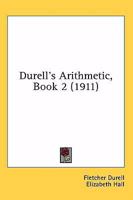 Durell's Arithmetic, Book 2 1164625705 Book Cover