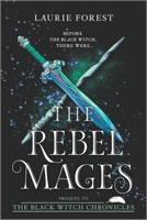 The Rebel Mages 133555677X Book Cover