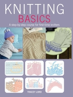 Knitting Basics: A step-by-step course for first-time knitters 1782491945 Book Cover