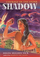 Shadow: Courage of the Stone (Courage of Stone Series) 1570981957 Book Cover