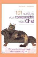 101 questions pour comprendre votre chat 2824601809 Book Cover
