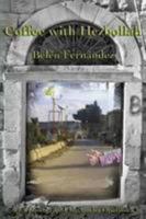 Coffee with Hezbollah 0982531478 Book Cover