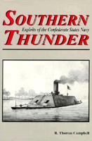 Southern Thunder: Exploits of the Confederate States Navy 1572490292 Book Cover