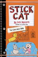 Stick Cat: Two Cats and a Baby 0062741187 Book Cover