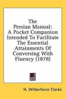 The Persian Manual 1017663017 Book Cover