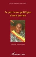 Le parcours politique d'une femme (Harmattan Congo-Brazzaville) (French Edition) 2343039925 Book Cover
