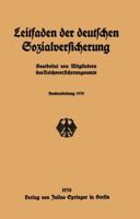 Leitfaden Der Deutschen Sozialversicherung: Neubearbeitung 1930 3642940641 Book Cover