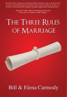 The Three Rules of Marriage 1612448445 Book Cover