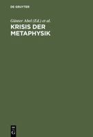 Krisis Der Metaphysik: Wolfgang Muller-Lauter Zum 65. Geburtstag 3110112698 Book Cover