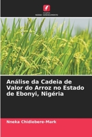 Análise da Cadeia de Valor do Arroz no Estado de Ebonyi, Nigéria 6205389452 Book Cover