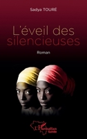 L'éveil des silencieuses: Roman (Harmattan Guinée) (French Edition) 2140327381 Book Cover