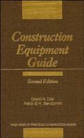 Construction Equipment Guide (Practical Construction Guides) 0471199850 Book Cover