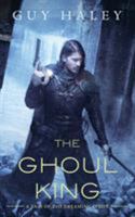 The Ghoul King 0765390256 Book Cover