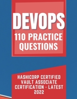 Practice Question of Hashicorp Certified Vault Associate Certification - Latest 2022 B0F781X54V Book Cover