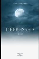 Depressed Heart B08KH3SCSX Book Cover