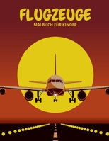 Flugzeuge Malbuch Für Kinder: malbuch flugzeuge kinder flughafen malbuch malbuch raumfahrt (Jungen und Mädchen) B08JF2DH4B Book Cover