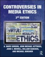 Controversies in Media Ethics 0801330254 Book Cover