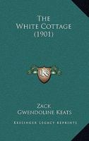 The White Cottage 1165150859 Book Cover