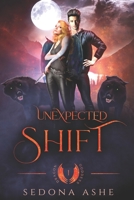 Unexpected Shift (Dragon Goddess Series Book 1) B08WZJK5KK Book Cover