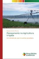 Planejamento na Agricultura Irrigada 6200576939 Book Cover