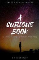 A Curious Book 173091151X Book Cover