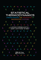 Statistical Thermodynamics: Understanding the Properties of Macroscopic Systems 0367380765 Book Cover