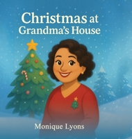 Christmas at Grandma's House B0G8FHR12J Book Cover