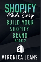 Build Your Shopify Brand B0CF623F25 Book Cover