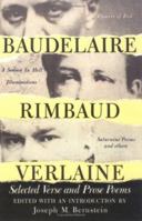 Baudelaire Rimbaud Verlaine: Selected Verse and Prose Poems 0806501960 Book Cover