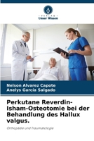 Perkutane Reverdin-Isham-Osteotomie bei der Behandlung des Hallux valgus. (German Edition) 6207739779 Book Cover
