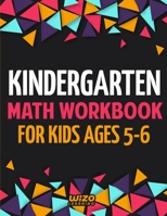 Kindergarten Math Workbook for Kids Ages 5-6 1951806298 Book Cover