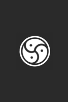 BDSM Leitfaden: Spielregeln der Macht - BDSM für Einsteiger (German Edition) B0F7HLXXB1 Book Cover